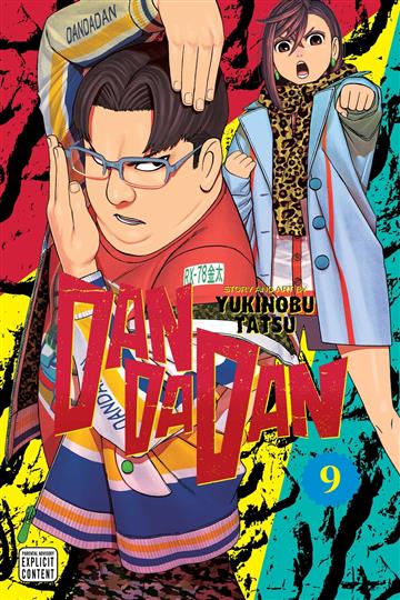 Knjiga Dandadan, Vol. 09 autora Yukinobu Tatsu izdana 2024 kao meki uvez dostupna u Knjižari Znanje.