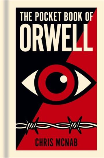 Knjiga Pocket Book of Orwell autora Chris McNab izdana 2025 kao meki uvez dostupna u Knjižari Znanje.