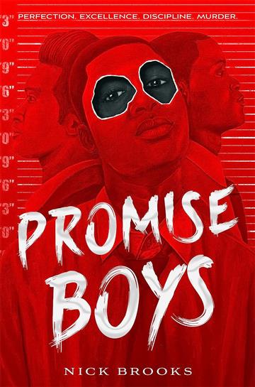 Knjiga Promise Boys autora Nick Brooks izdana 2023 kao meki uvez dostupna u Knjižari Znanje.