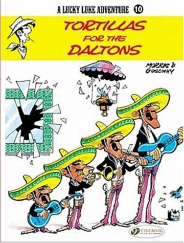 Knjiga Lucky Luke vol. 10 - Tortillas for the Daltons autora Rene Goscinny izdana 2008 kao meki uvez dostupna u Knjižari Znanje.