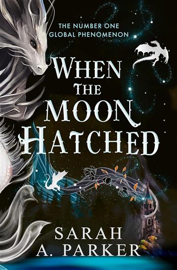 Knjiga When The Moon Hatched autora Sarah A. Parker izdana 2025 kao meki uvez dostupna u Knjižari Znanje.