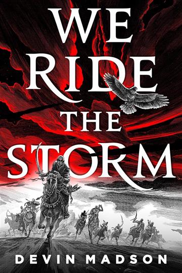 Knjiga We Ride the Storm (Reborn Empire 1) autora Devin Madson izdana 2020 kao meki dostupna u Knjižari Znanje.