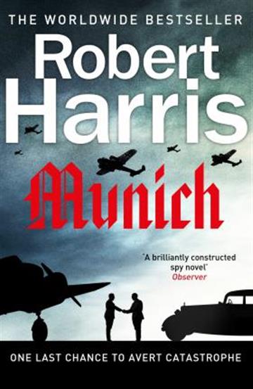 Knjiga Munich autora Robert Harris izdana 2018 kao meki uvez dostupna u Knjižari Znanje.