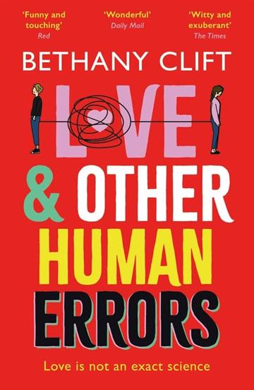 Knjiga Love And Other Human Errors autora Bethany Clift izdana 2023 kao meki uvez dostupna u Knjižari Znanje.