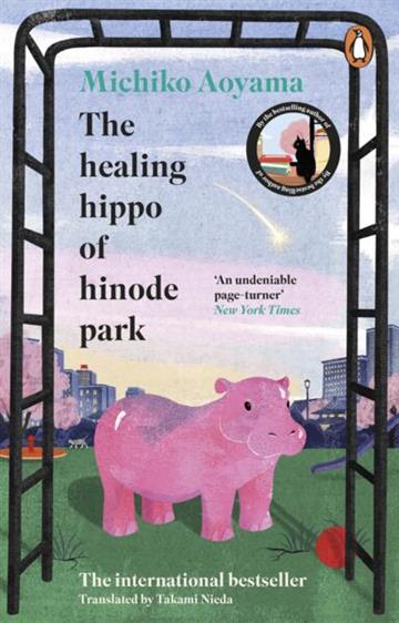 Knjiga Healing Hippo Of Hinode Park autora Michiko Aoyama izdana 2026 kao  dostupna u Knjižari Znanje.