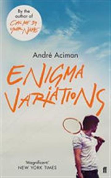 Knjiga Enigma Variations autora André Aciman izdana 2018 kao meki uvez dostupna u Knjižari Znanje.