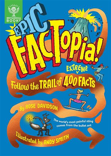 Knjiga Epic Factopia! autora Rose Davidson izdana 2025 kao tvrdi uvez dostupna u Knjižari Znanje.
