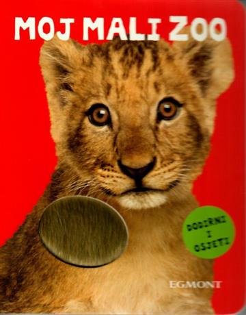 Knjiga Moj mali zoo autora  izdana 2020 kao tvrdi uvez dostupna u Knjižari Znanje.