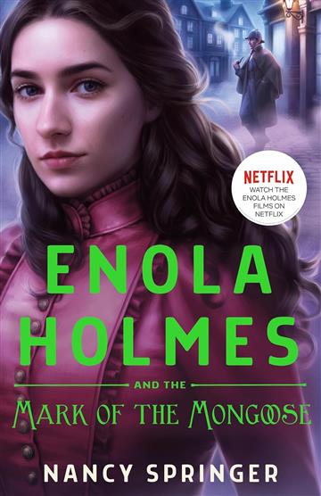 Knjiga Enola Holmes and the Mark of the Mongoose autora Nancy Springer izdana 2023 kao tvrdi uvez dostupna u Knjižari Znanje.