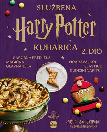 Knjiga Nova službena Harry Potter kuharica: Čarobna predjela, magična glavna jela, očaravajuče slastice i čudesni napici autora Joanna Farrow izdana 2023 kao tvrdi uvez dostupna u Knjižari Znanje.