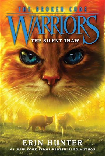 Knjiga Warriors: The Broken Code 2: The Silent Thaw autora Erin Hunter izdana 2020 kao meki uvez dostupna u Knjižari Znanje.