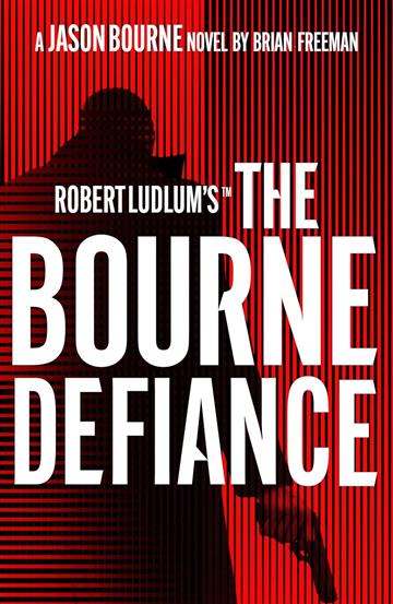 Knjiga Bourne Defiance autora Brian Freeman izdana 2024 kao meki uvez dostupna u Knjižari Znanje.