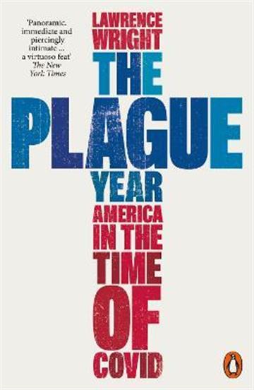 Knjiga Plague Year autora Lawrence Wright izdana 2023 kao meki uvez dostupna u Knjižari Znanje.