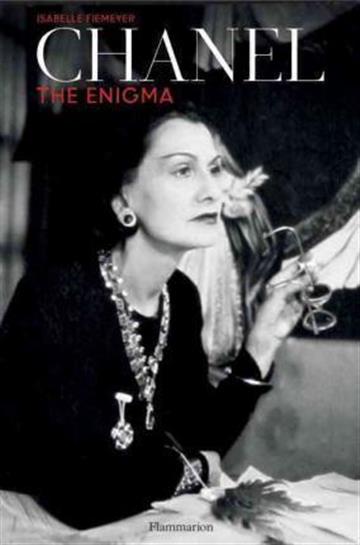 Knjiga Chanel : The Enigma autora Isabelle Fiemeyer izdana 2016 kao tvrdi uvez dostupna u Knjižari Znanje.