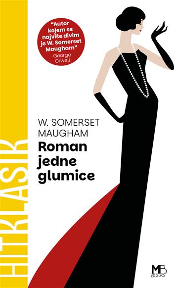 Knjiga Roman jedne glumice autora William Somerset Maugham izdana 2025 kao meki uvez dostupna u Knjižari Znanje.