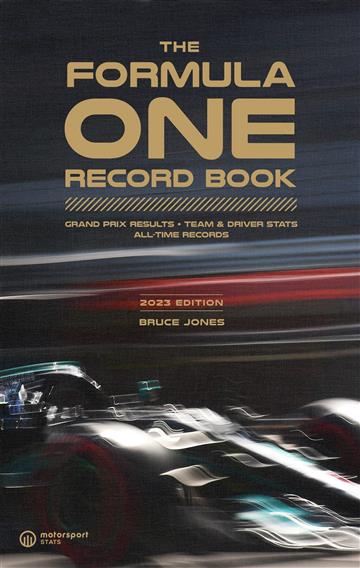 Knjiga Formula One Record Book 2023 autora Bruce Jones izdana 2023 kao meki uvez dostupna u Knjižari Znanje.