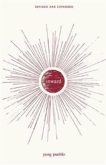 Knjiga Inward autora Yung Pueblo izdana 2020 kao meki uvez dostupna u Knjižari Znanje.