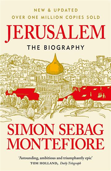 Knjiga Jerusalem: The Autobiography autora Simon Sebag Montefio izdana 2020 kao meki uvez dostupna u Knjižari Znanje.