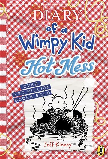 Knjiga Diary of a Wimpy Kid #19: Hot Mess HB autora Jeff Kinney izdana 2024 kao tvrdi uvez dostupna u Knjižari Znanje.