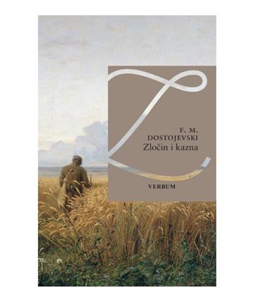 Knjiga Zločin i kazna autora Fjodor Dostojevski izdana 2025 kao meki uvez dostupna u Knjižari Znanje.