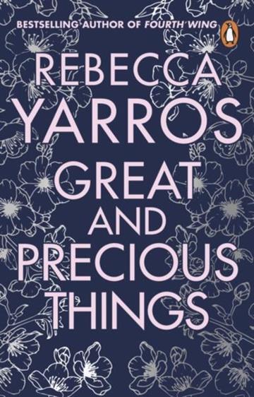 Knjiga Great and Precious Things autora Rebecca Yarros izdana 2022 kao meki uvez dostupna u Knjižari Znanje.