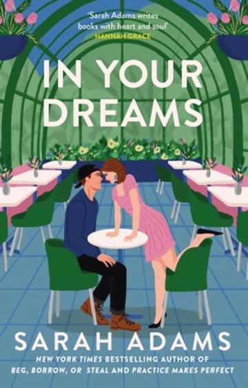 Knjiga In Your Dreams autora Sarah Adams izdana 2025 kao meki uvez dostupna u Knjižari Znanje.