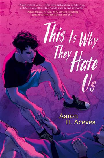 Knjiga This Is Why They Hate Us autora Aaron H. Aceves izdana 2022 kao tvrdi uvez dostupna u Knjižari Znanje.