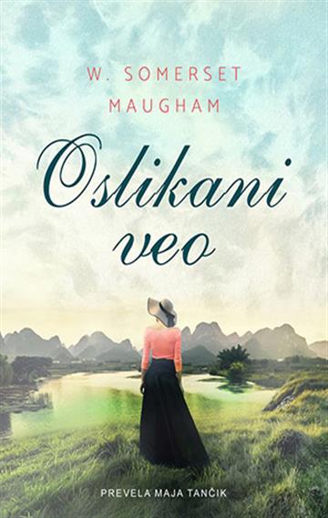Knjiga Oslikani veo autora W. Somerset Maugham izdana 2023 kao meki uvez dostupna u Knjižari Znanje.