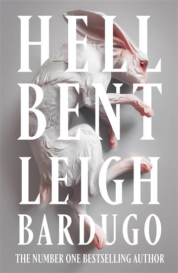 Knjiga Hell Bent autora Leigh Bardugo izdana 2024 kao meki uvez dostupna u Knjižari Znanje.