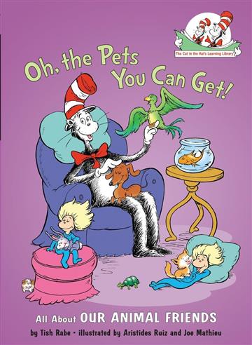 Knjiga Oh, the Pets You Can Get! autora Tish Rabe izdana 2005 kao tvrdi uvez dostupna u Knjižari Znanje.