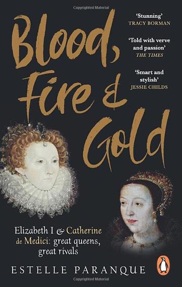 Knjiga Blood, Fire and Gold autora Estelle Paranque izdana 2023 kao meki uvez dostupna u Knjižari Znanje.