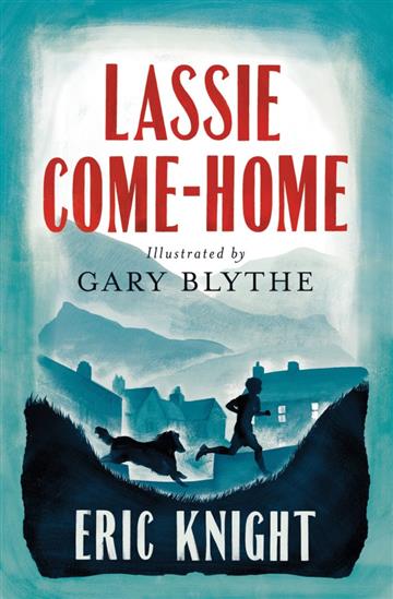 Knjiga Lassie Come-Home autora Eric Knight izdana 2016 kao meki uvez dostupna u Knjižari Znanje.