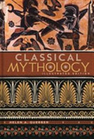 Knjiga Classical Mythology: Illustrated Edition autora Helen A. Guerber izdana 2018 kao tvrdi uvez dostupna u Knjižari Znanje.