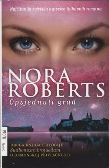 Knjiga Opsjednuti grad autora Nora Roberts izdana 2011 kao meki uvez dostupna u Knjižari Znanje.