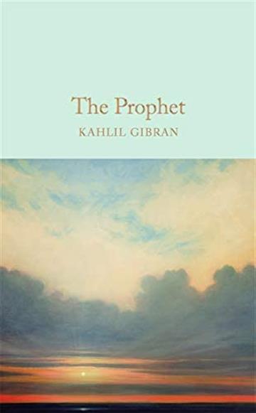 Knjiga The Prophet autora Kahlil Gibran izdana  kao Tvrdi uvez dostupna u Knjižari Znanje.