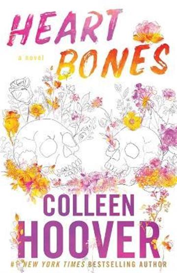 Knjiga Heart Bones autora Colleen Hoover izdana 2020 kao meki uvez dostupna u Knjižari Znanje.