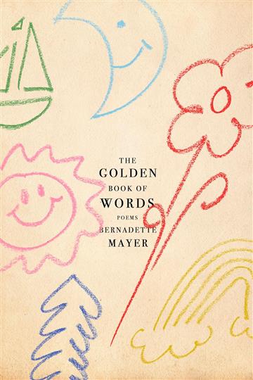 Knjiga Golden Book of Words autora Bernadette Mayer izdana 2025 kao meki uvez dostupna u Knjižari Znanje.