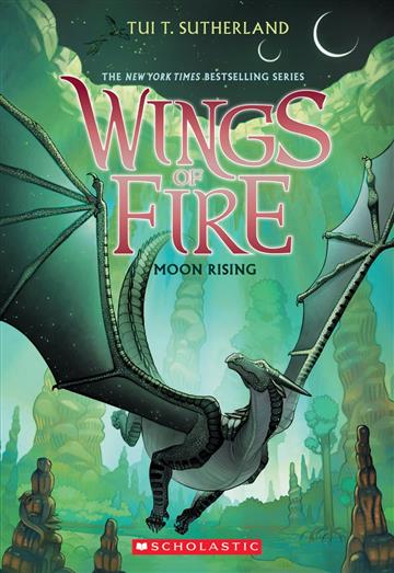 Knjiga Wings of Fire 6: Moon Rising autora Tui T. Sutherland izdana 2023 kao meki uvez dostupna u Knjižari Znanje.