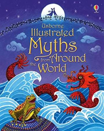 Knjiga Illustrated Myths from Around the World autora  izdana 2016 kao tvrdi uvez dostupna u Knjižari Znanje.