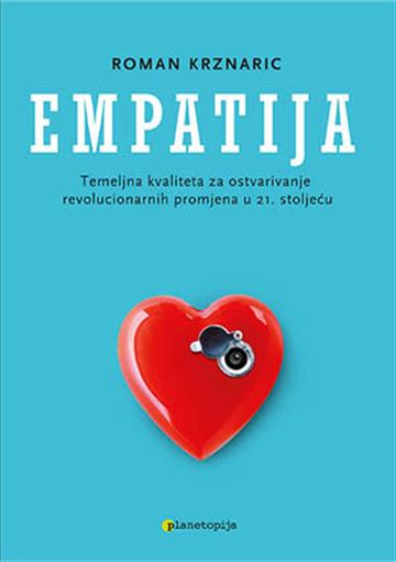 Knjiga Empatija autora Roman Krznarić izdana 2014 kao meki uvez dostupna u Knjižari Znanje.