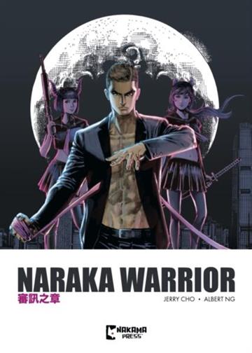 Knjiga Naraka Warrior Vol. 1 autora Albert Ng izdana 2025 kao meki uvez dostupna u Knjižari Znanje.