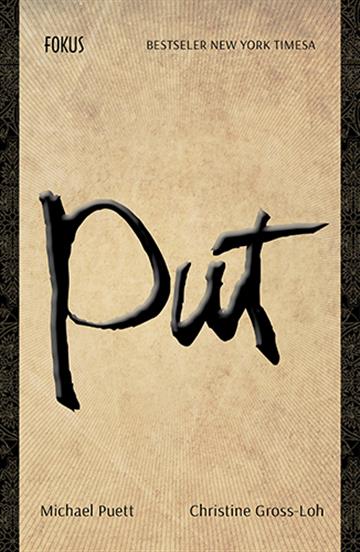 Knjiga Put autora Michael Puett izdana 2018 kao  dostupna u Knjižari Znanje.