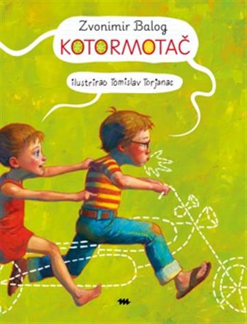 Knjiga Kotormotač autora Zvonimir Balog izdana 2026 kao tvrdi uvez dostupna u Knjižari Znanje.