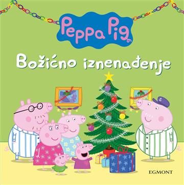 Knjiga Peppa božićno iznenađenje autora grupa autora izdana 2024 kao tvrdi dostupna u Knjižari Znanje.