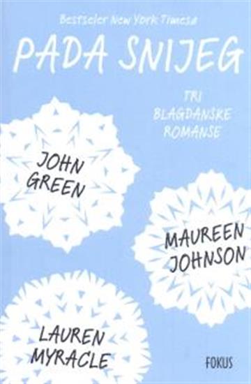 Knjiga Pada snijeg autora John Green izdana 2016 kao meki uvez dostupna u Knjižari Znanje.