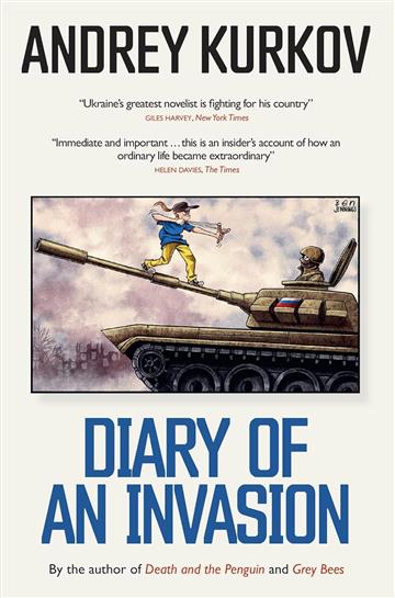 Knjiga Diary of an Invasion autora Andrey Kurkov izdana 2023 kao meki uvez dostupna u Knjižari Znanje.