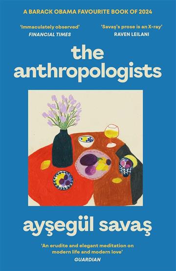 Knjiga Anthropologists autora Aysegul Savas izdana 2025 kao meki uvez dostupna u Knjižari Znanje.