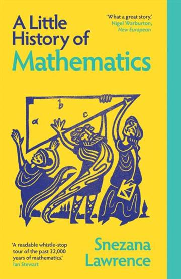 Knjiga Little History of Mathematics, New Ed. autora Snezana Lawrence izdana 2026 kao meki uvez dostupna u Knjižari Znanje.