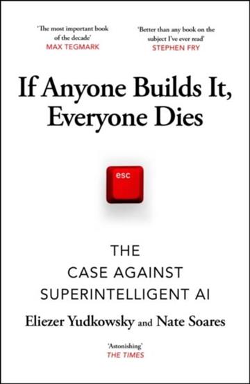 Knjiga If Anyone Builds It, Everyone Dies autora Eliezer Yudkowsky izdana 2026 kao meki uvez dostupna u Knjižari Znanje.
