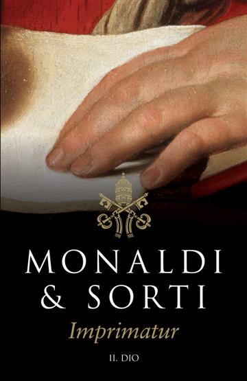 Knjiga Imprimatur 2. Knjiga autora Rita Monaldi, Francesco Sorti izdana  kao meki uvez dostupna u Knjižari Znanje.